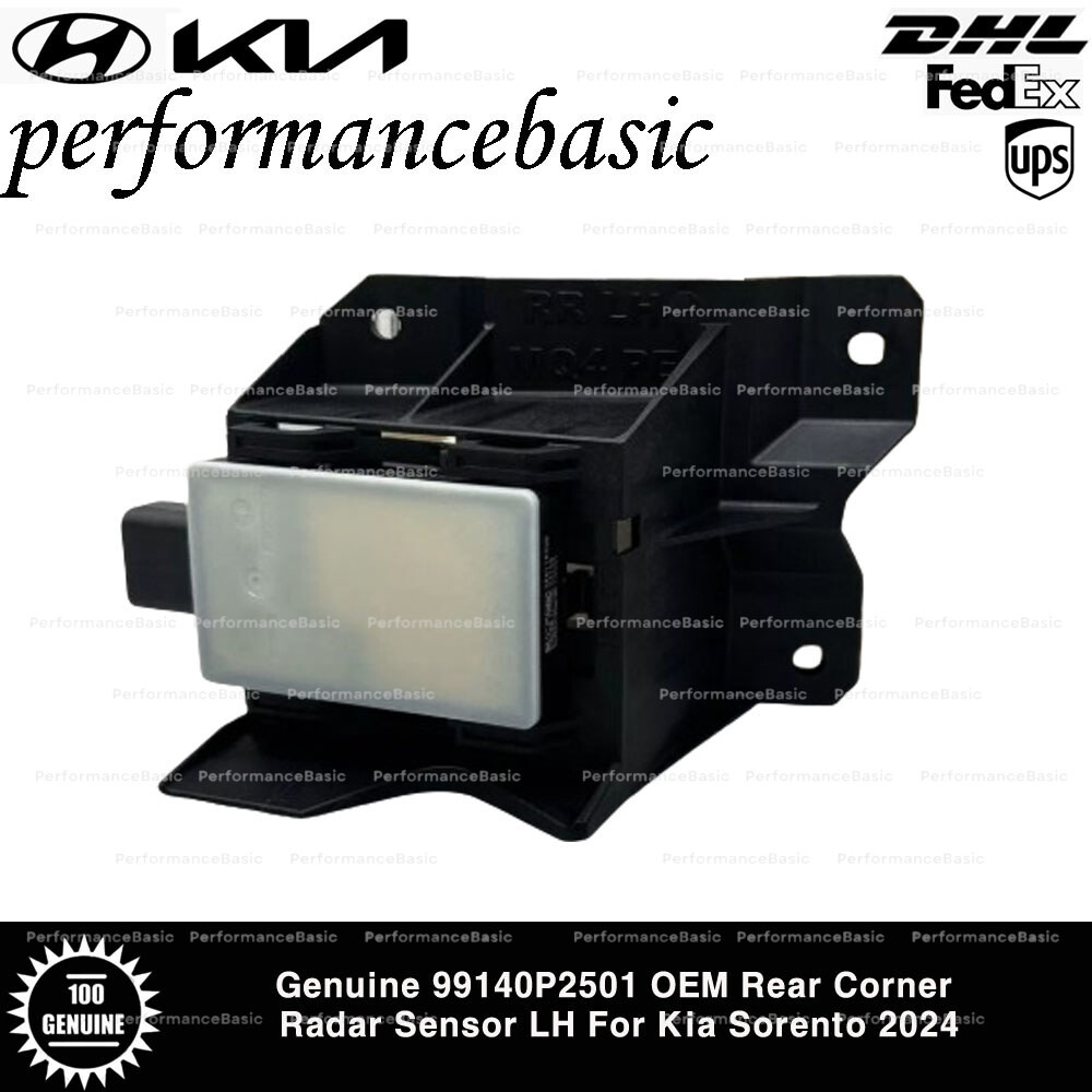 Genuine 99140P2501 OEM Rear Corner Radar Sensor LH For Kia Sorento 2024