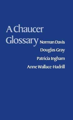 A Chaucer Glossary - Paperback, by Davis Norman; Gray Douglas; - Very Good