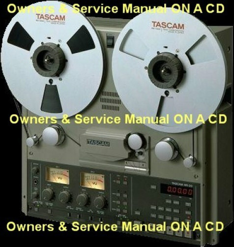 TASCAM BR-20  REEL TO REEL OWNERS & SERVICE MANUAL  CD FREE SAME DAY SHIPPING