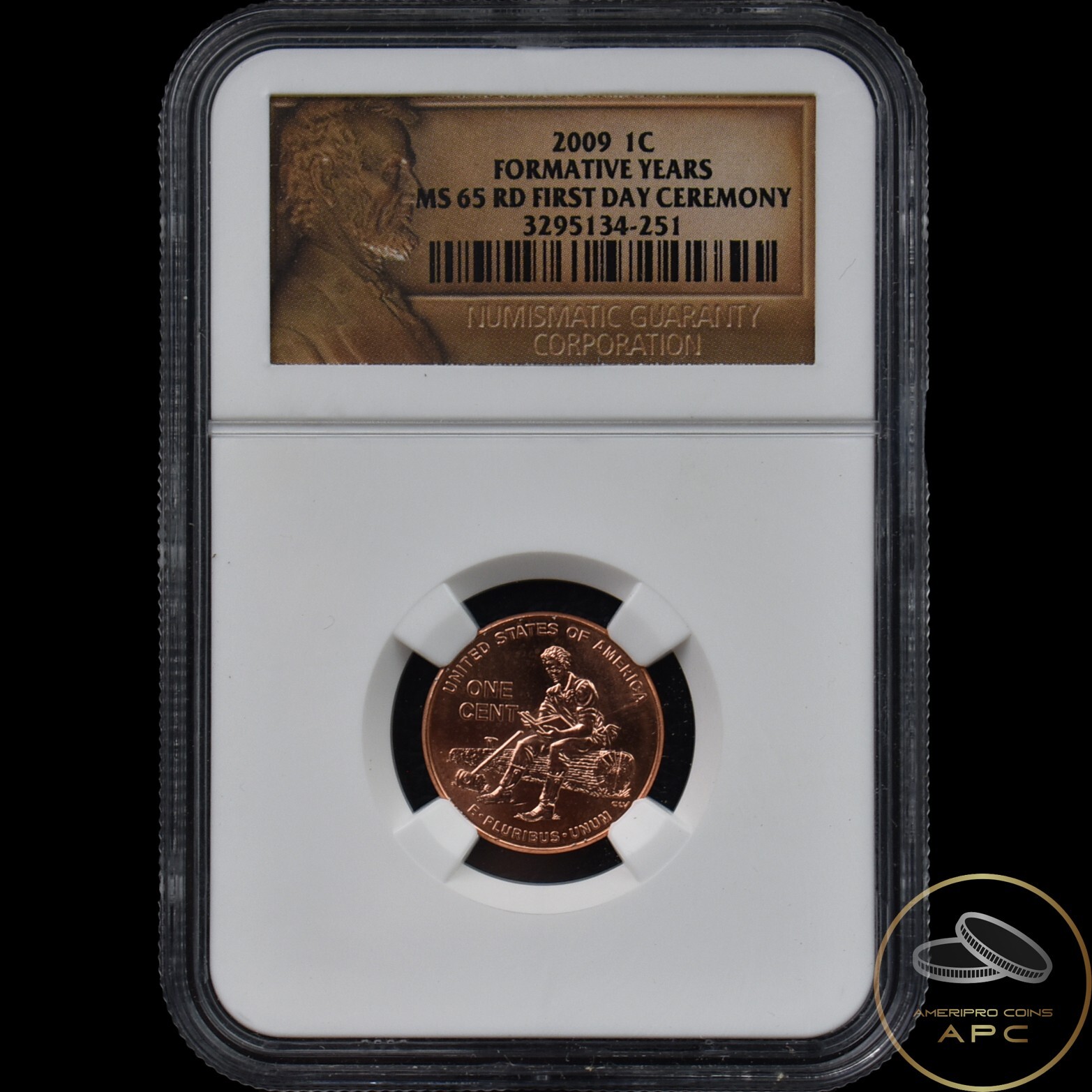 2009 Lincoln Cent Formative Years NGC MS 65 RD First Day Ceremony