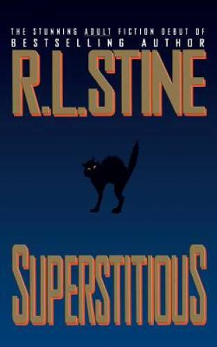 Superstitious - Hardcover By Stine, R.L. - GOOD
