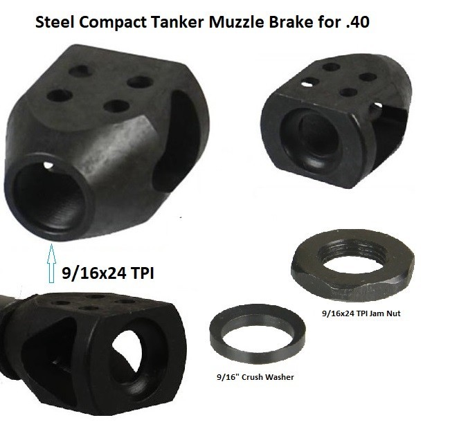 .40 Steel Compact Tanker 9/16x24 TPI Thread Muzzle Brake W Crush Washer &Jam Nut