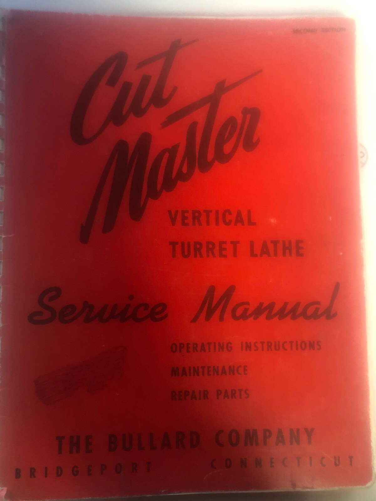 Bullard "Cutmaster" V.T.L. - Operation & Repair Part Manual - Second Edition