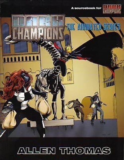 Dark Champions: The Animated Series DOJHERO603 (RK) 0823