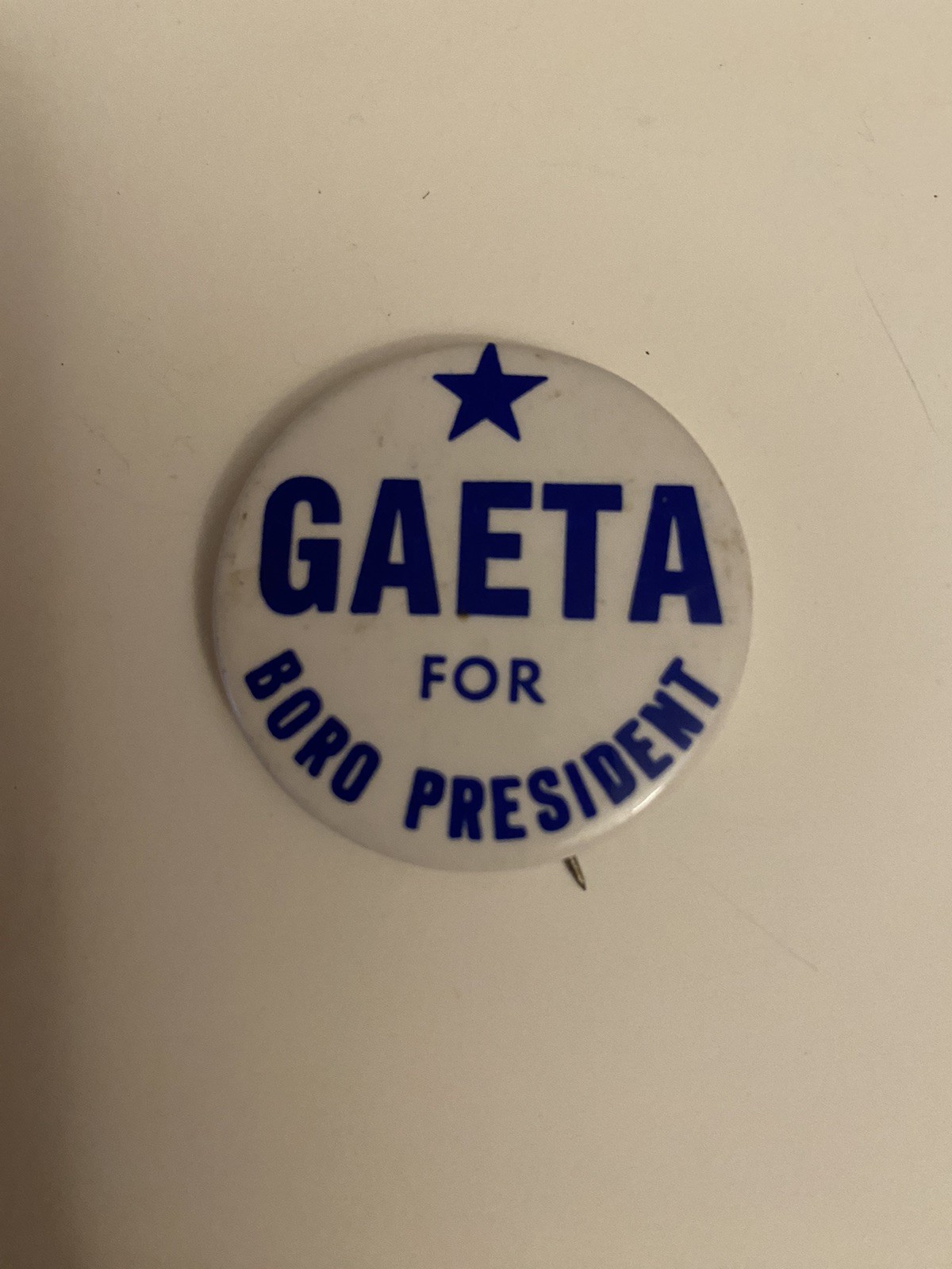 Gaeta For Boro President Pin Back Button P66