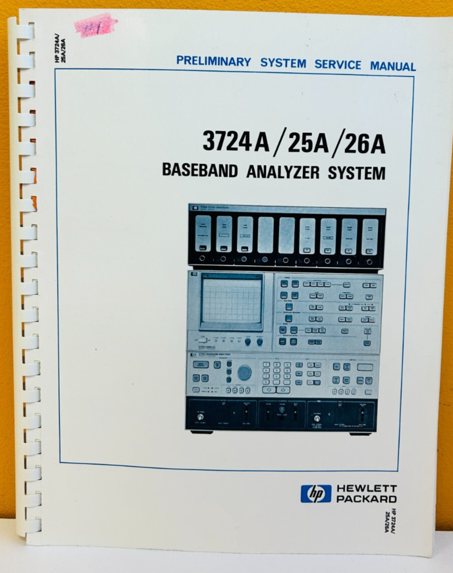 HP Agilent 03724-90002 1981 3724A/25A/26A Baseband Analyzer System Ser. Manual.