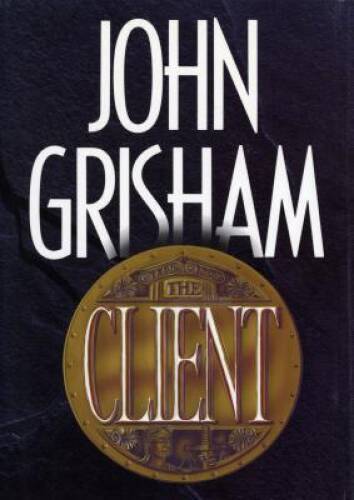 The Client - Hardcover By Grisham, John - VERY GOOD