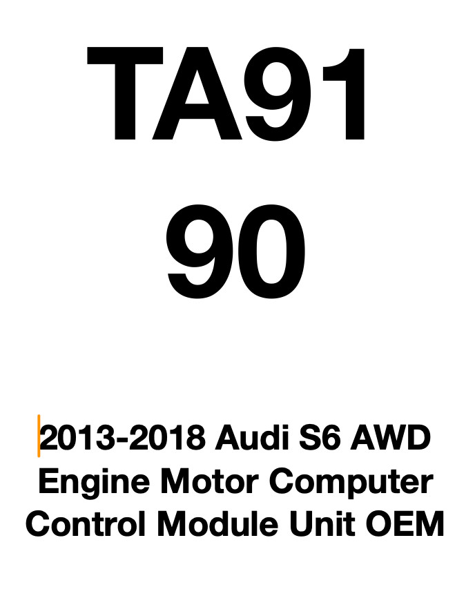 2013-2018 Audi S6 AWD Engine Motor Computer Control Module Unit OEM
