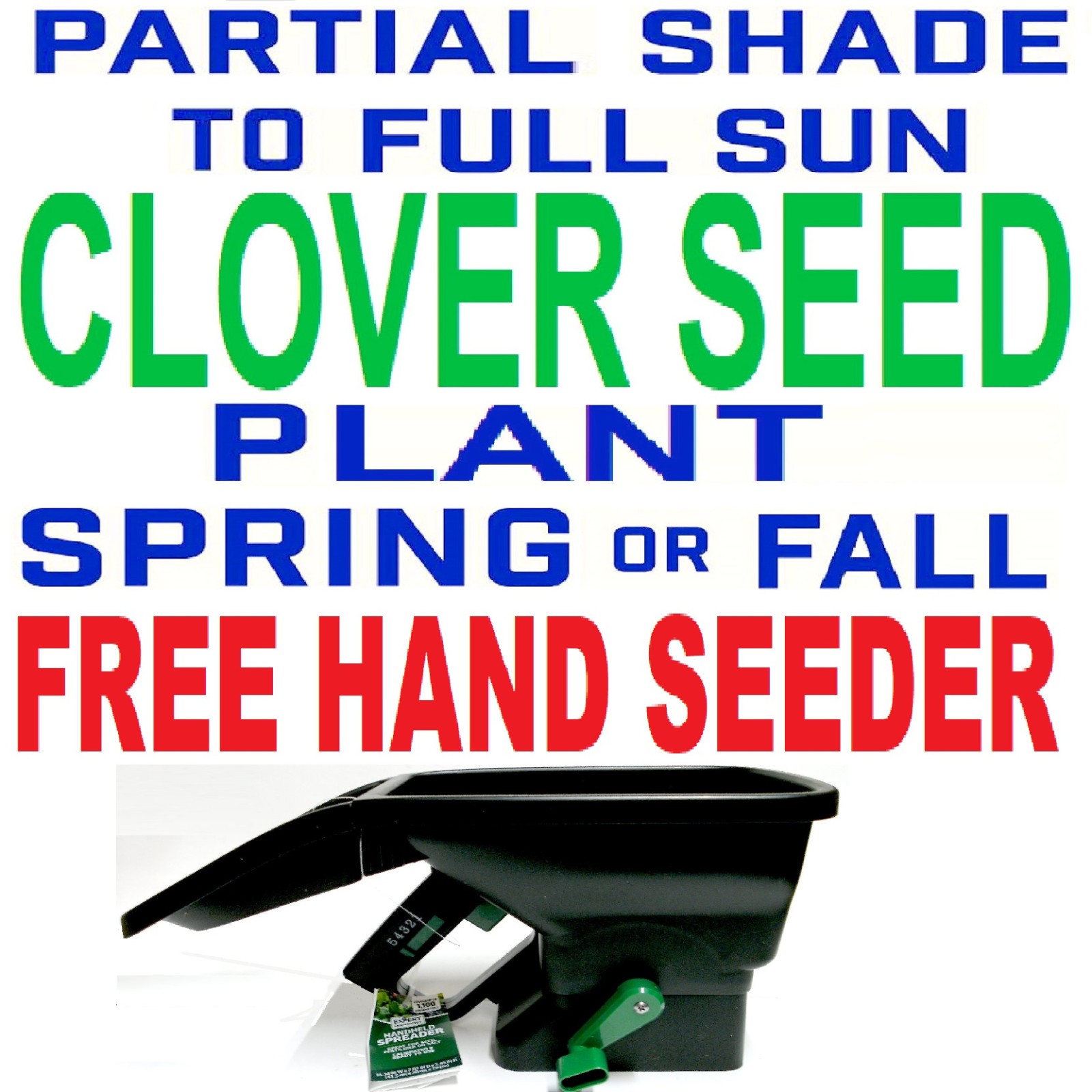 FREE Hand Grass Seed Seeder + Red White Crimson CLOVER WHITETAIL FOOD PLOT SEED