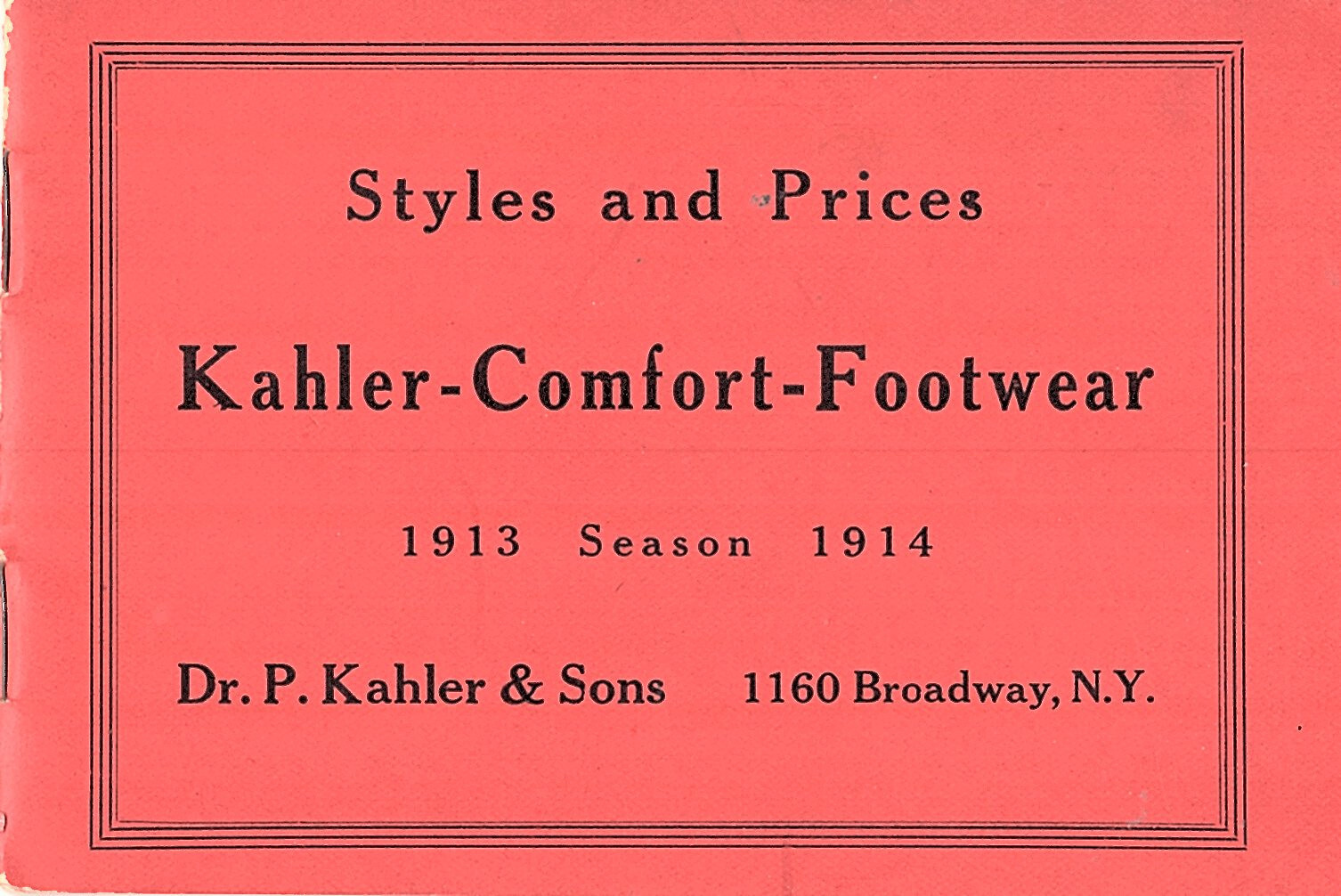 1913-1914 Comfort Footwear Catalog Styles & Prices Dr. P Kahler & Sons New York
