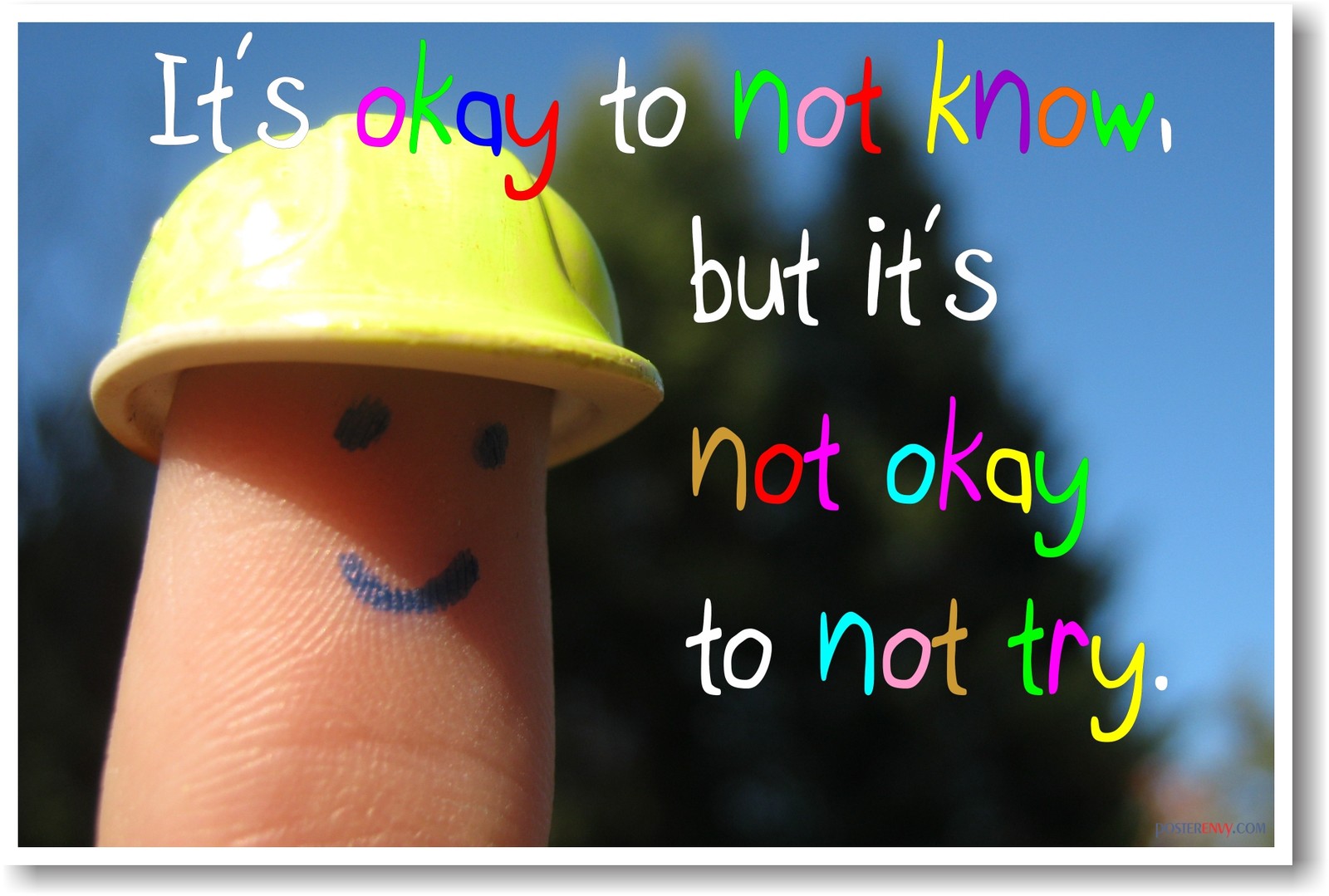 It's Okay to Not Know - NEW School Classroom Motivational POSTER