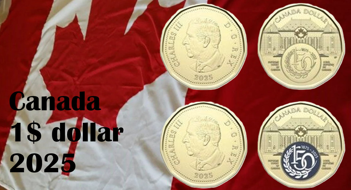 Canada coin 1$ dollar 2025 150y Supreme Court colour KCIII building logo trial