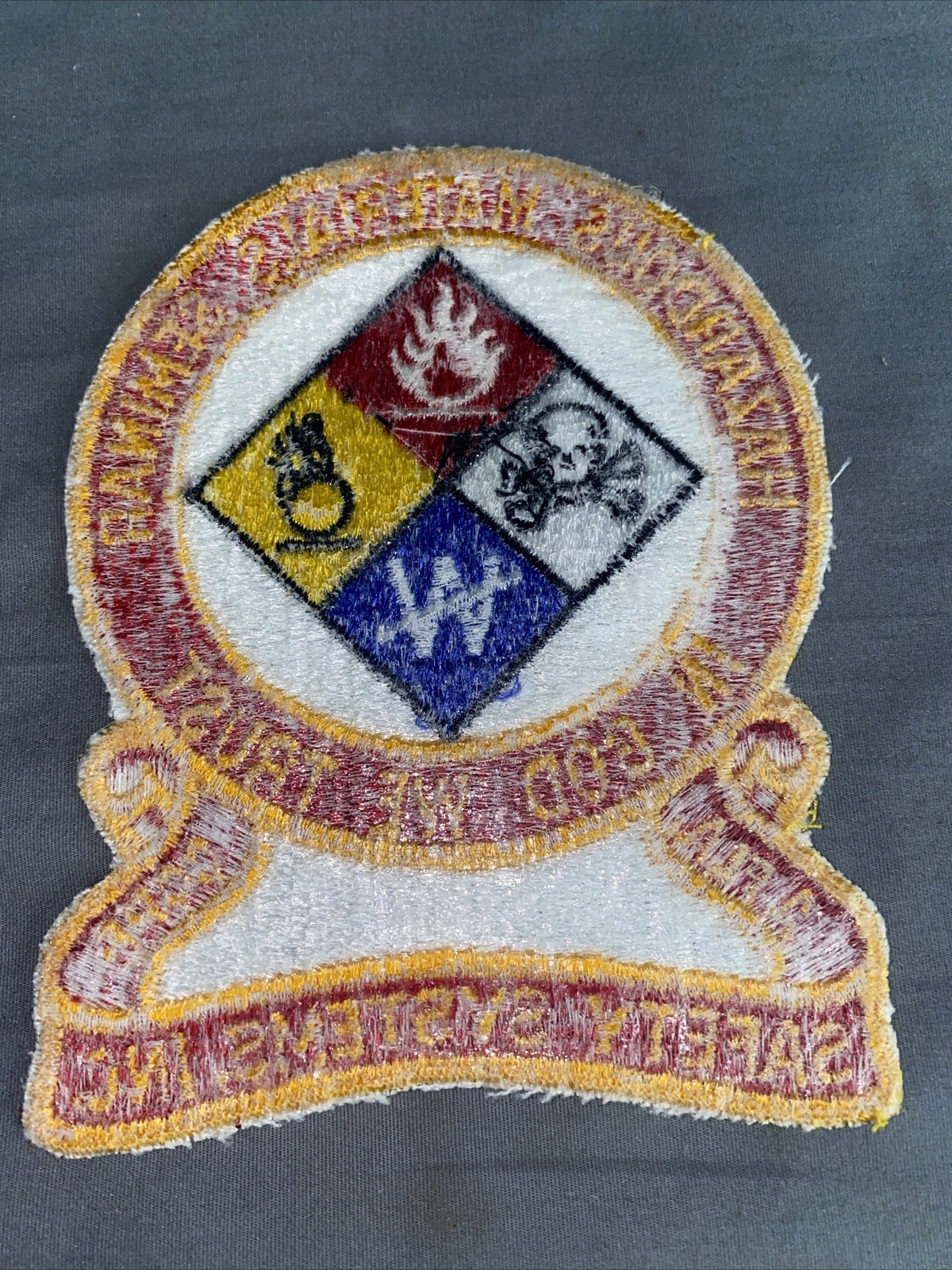In God We Trust Vintage Hazardous Materials Seminar 4x5 Shoulder Patch Safety