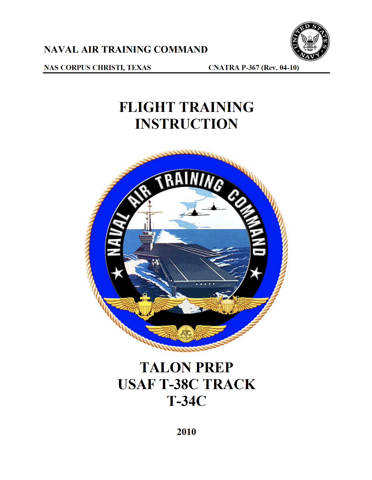 174 Page 2010 T-34C T-38C TALON PREP FLIGHT TRAINING INSTRUCTION Manual on CD
