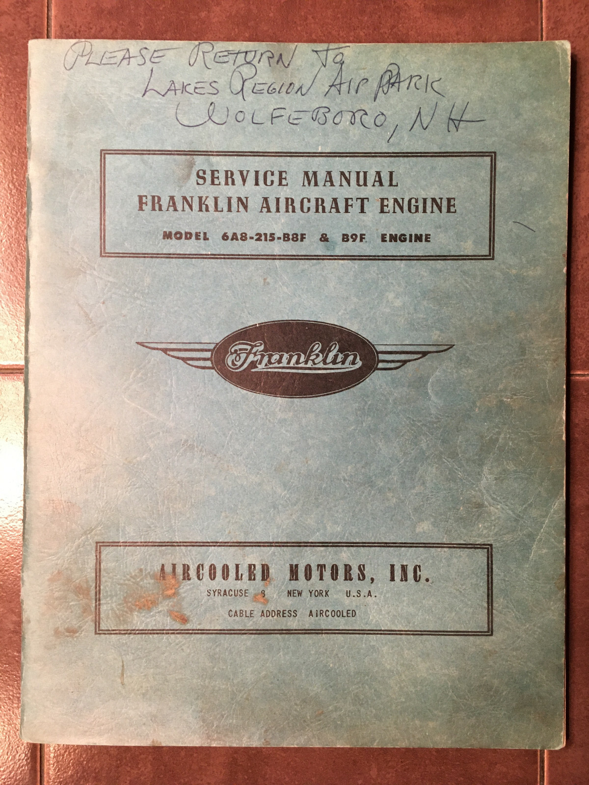 Aircooled Motors Franklin 6A8-215-B8F & 6A8-215-B9F Service & Overhaul Manual