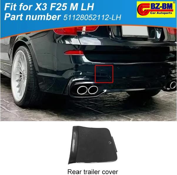 Rear Bumper left Tow Eye Hook Cap Cover for BMW X3 F25 M sport 51128052112 LH