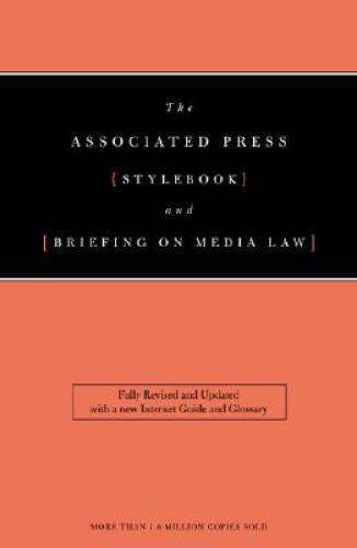 The Associated Press Stylebook and Briefing on Media Law - Paperback - GOOD