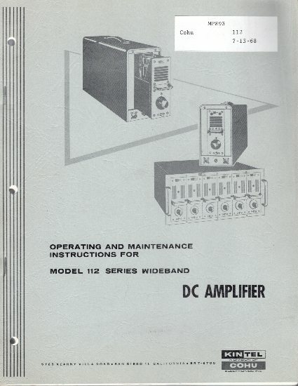 Original Kintel COHU Model 112 Series Wideband DC Amplifier Op&Maint Manual
