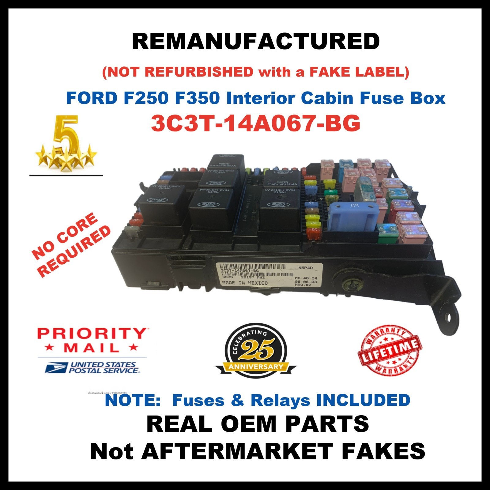 REMAN 3C3T-14A067-BG 2003 2004 Ford F250 F350 CABIN FUSE BOX with FUSES & RELAYS