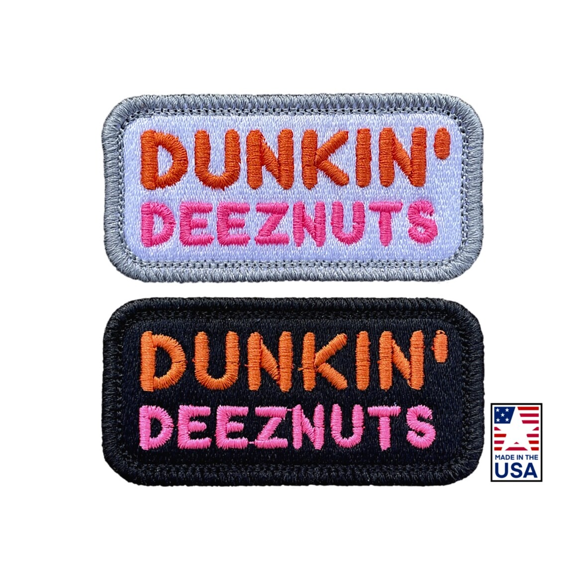 Embroidered Patch Hook and Loop, Dunkin Deeznuts (Donuts Spoof) Funny, 1.5X3"