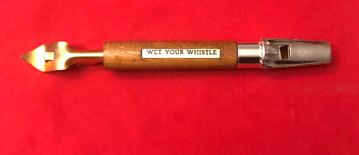 Wet Your Whistle Bottle Opener 8"
