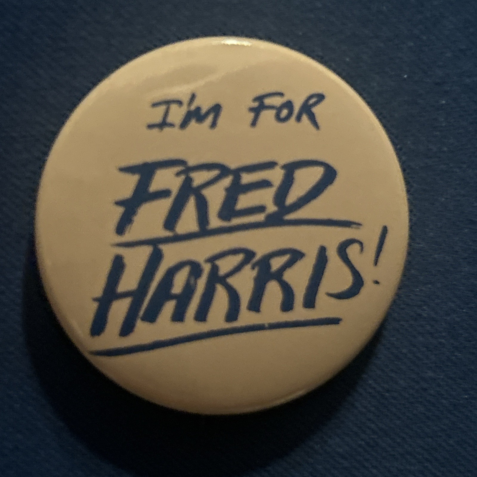 I’m For Fred Harris 1 3/8” pinback button pin