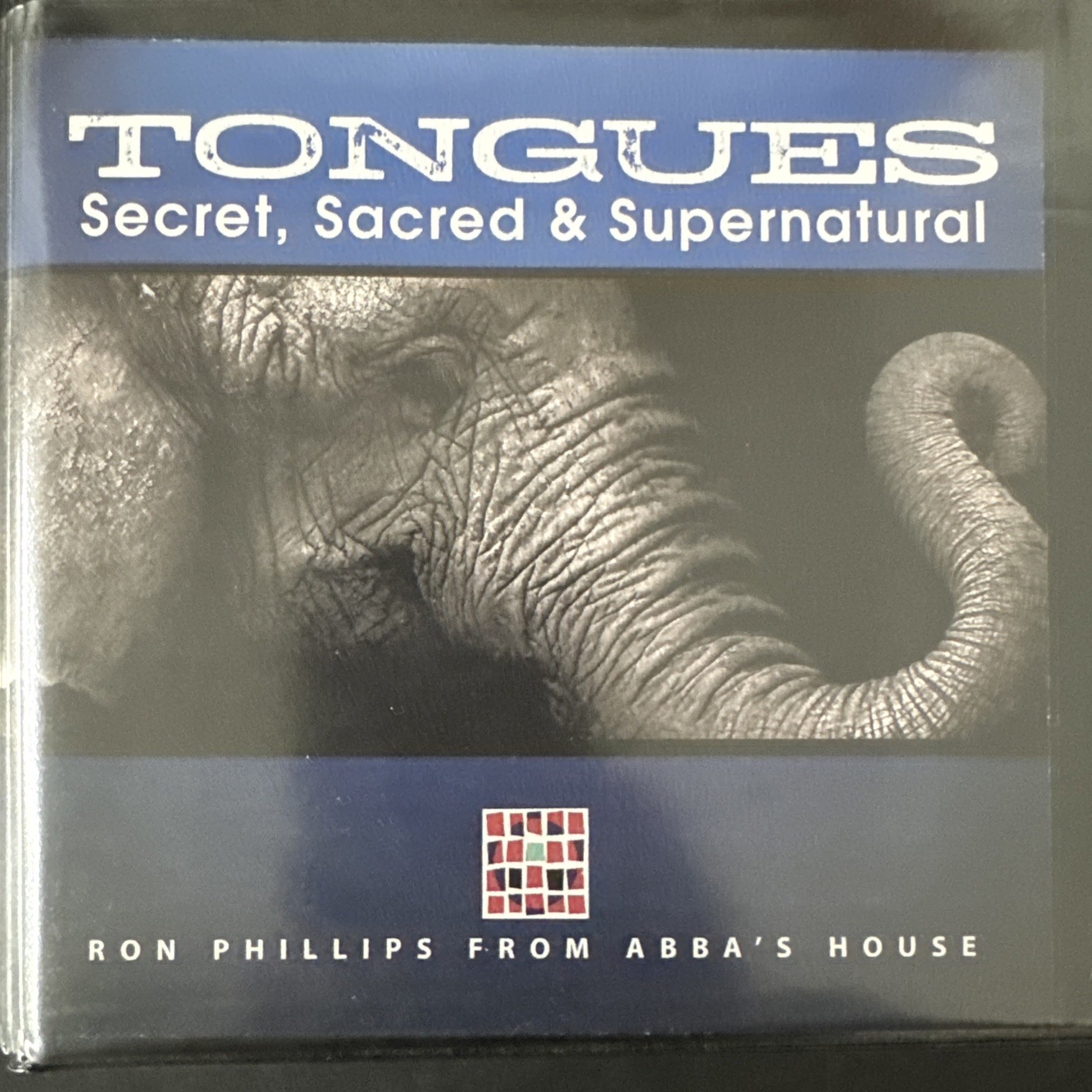 Tongues: Secret, Sacred & Supernatural by Ron Phillips Christian 5 DVD set
