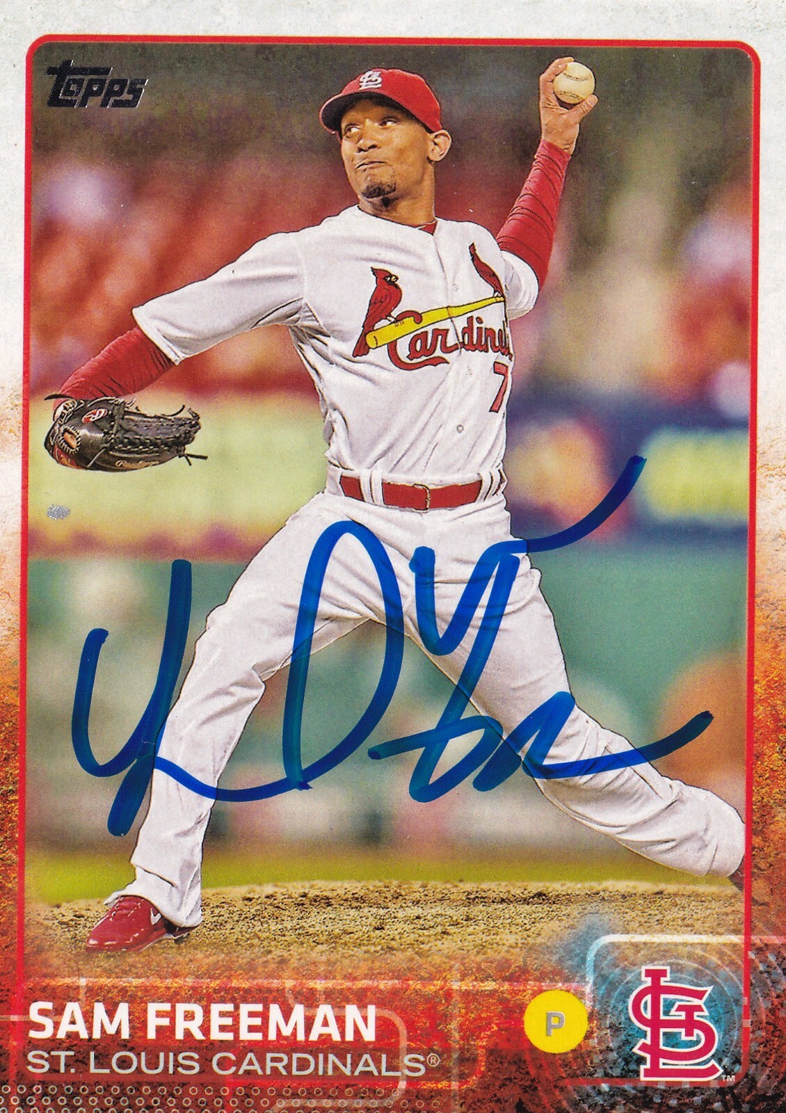 SAM FREEMAN SIGNED AUTO'D 2015 TOPPS CARD #678 ST LOUIS CARDINALS RANGERS