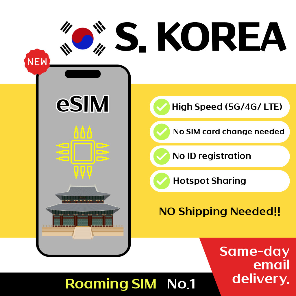 South Korea Travel eSIM - 7 to 15 Days - 500MB /Day, 1GB/Day , 2GB/Day Unlimited