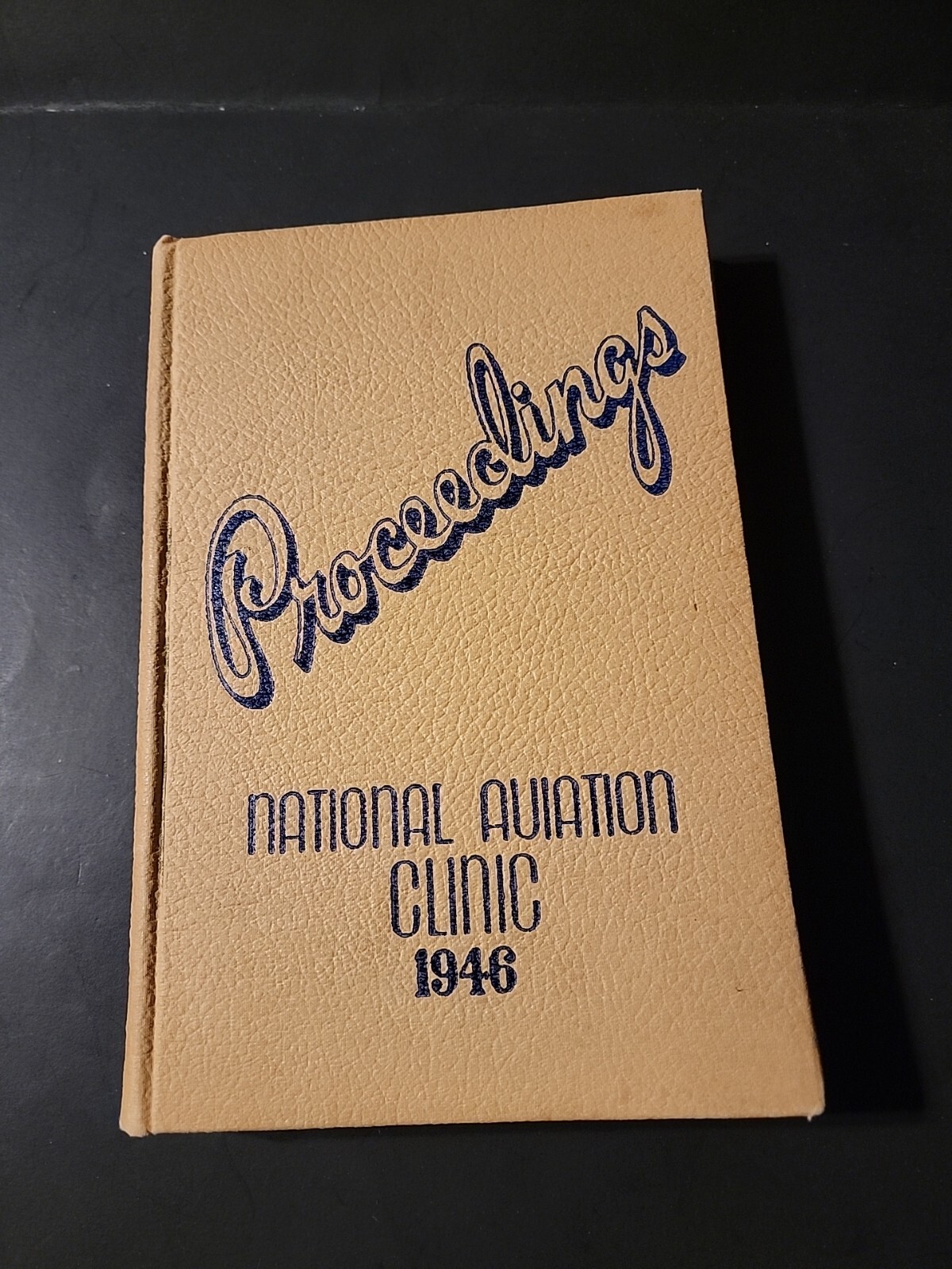 Proceedings National Aviation Clinic 1946 Book
