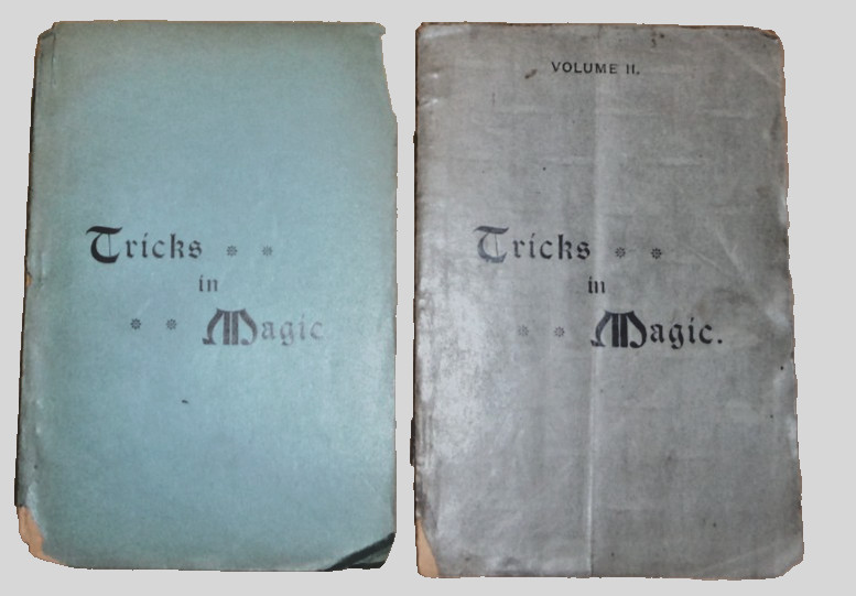 Tricks in Magic, Illusions, and Mental Phenomena Vol 1 and 2 Books 1895