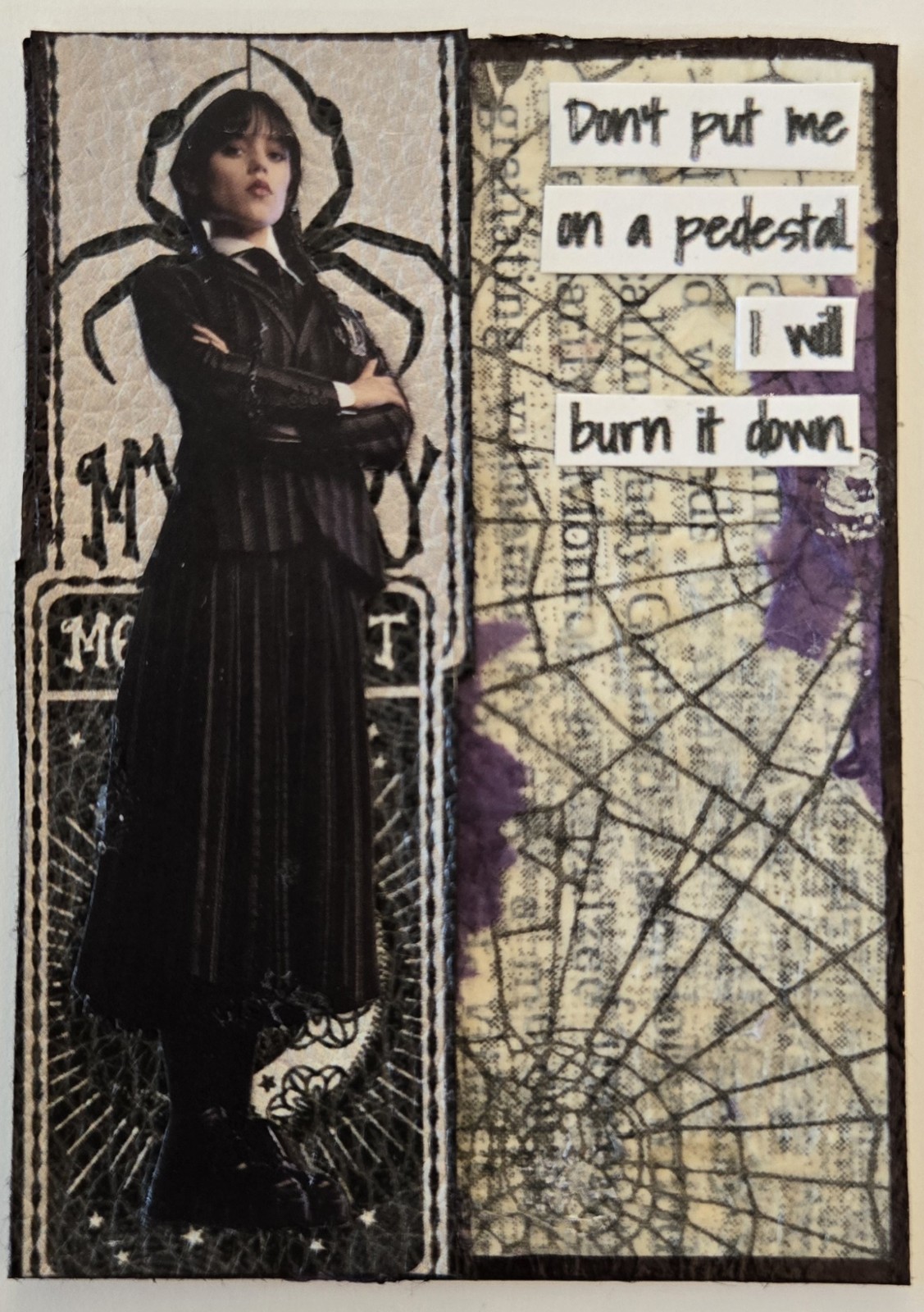 Mixed Media Collage Art Card ACEO ATC Wednesday Addams Put Me On A Pedestal