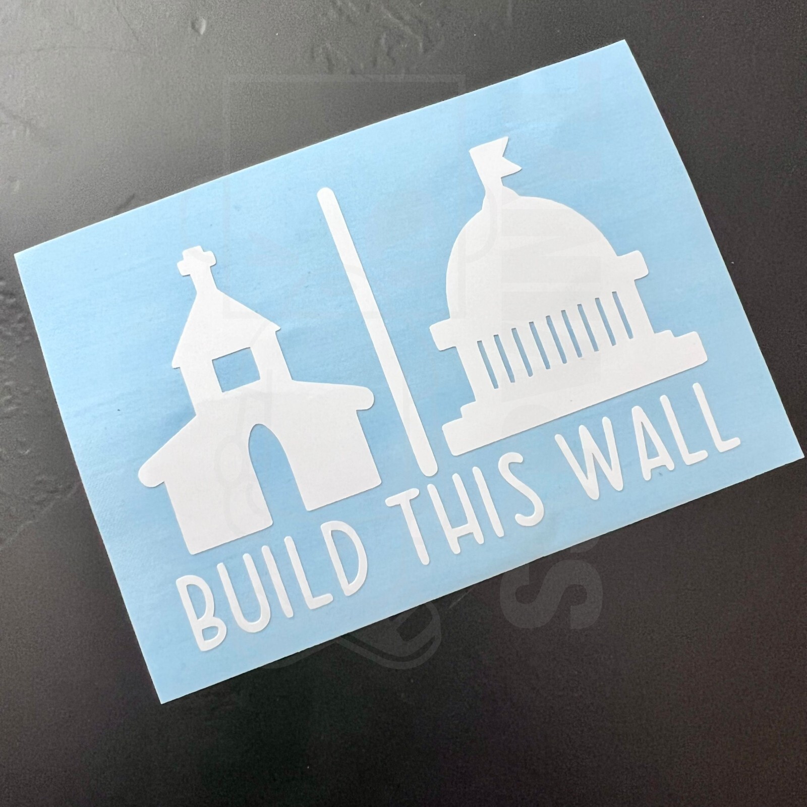 Build This Wall State Chruch Car Truck Laptop Tumbler Vinyl Decal Sticker