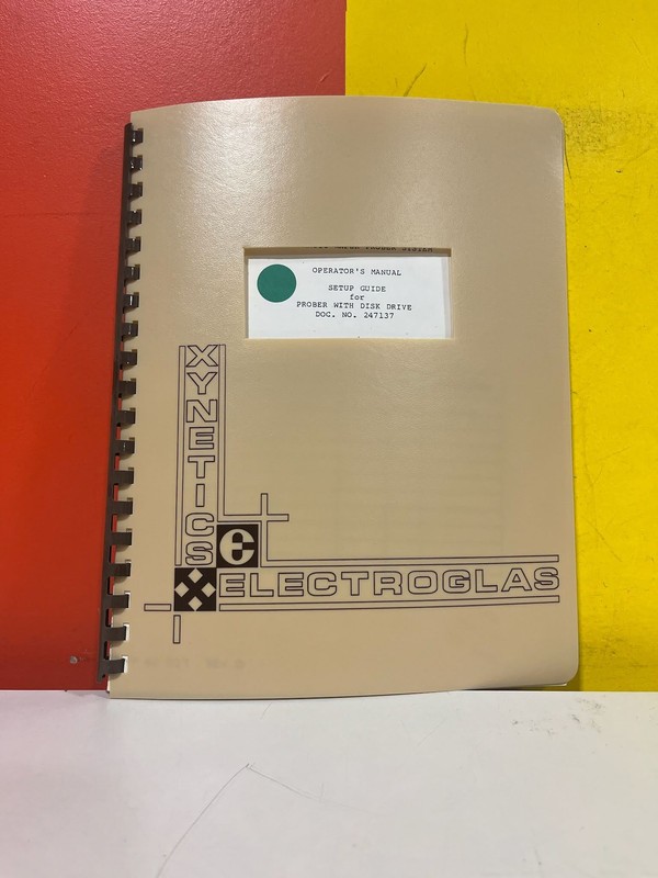 ELECTROGLAS 2001X System Operator's Manual and Setup Guide