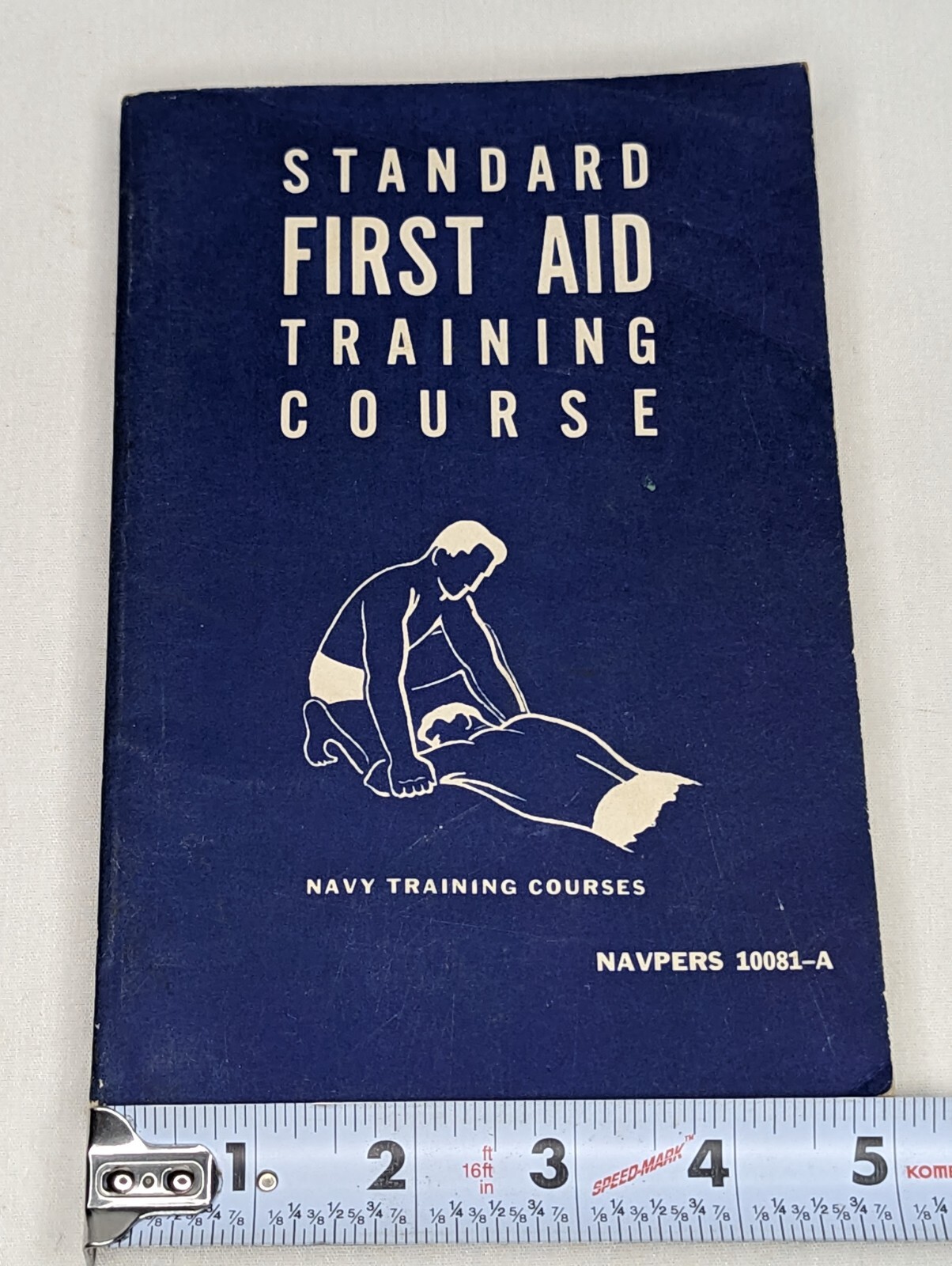 Navy Training Book for Standard First Aid Training Course 1962 NAVPERS 10081-A