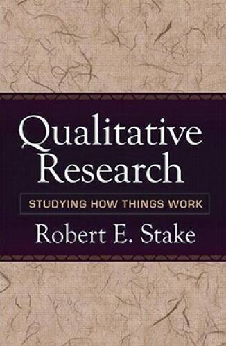 Qualitative Research: Studying How Things Work - Paperback - GOOD