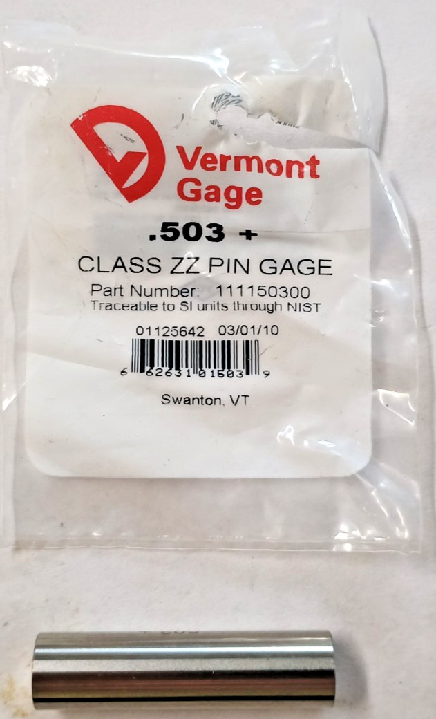 Vermont Gage .503+Class ZZ Pin Gage #111150300