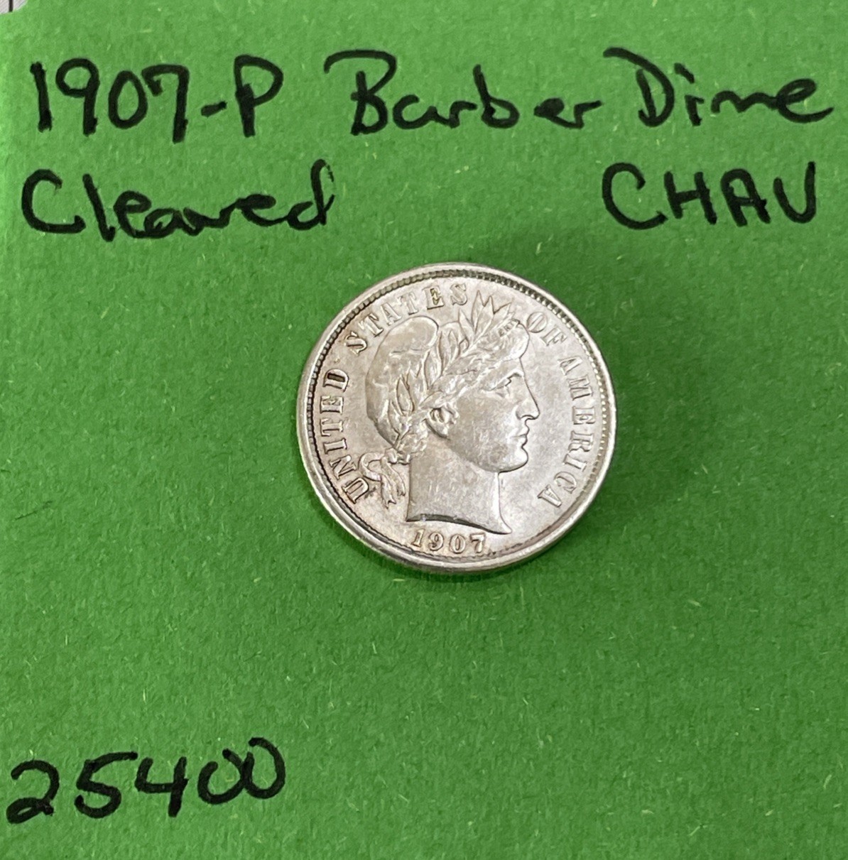 1907-P Barber / Liberty Head Dime 10c AU About Uncirculated Cleaned Not Harshly