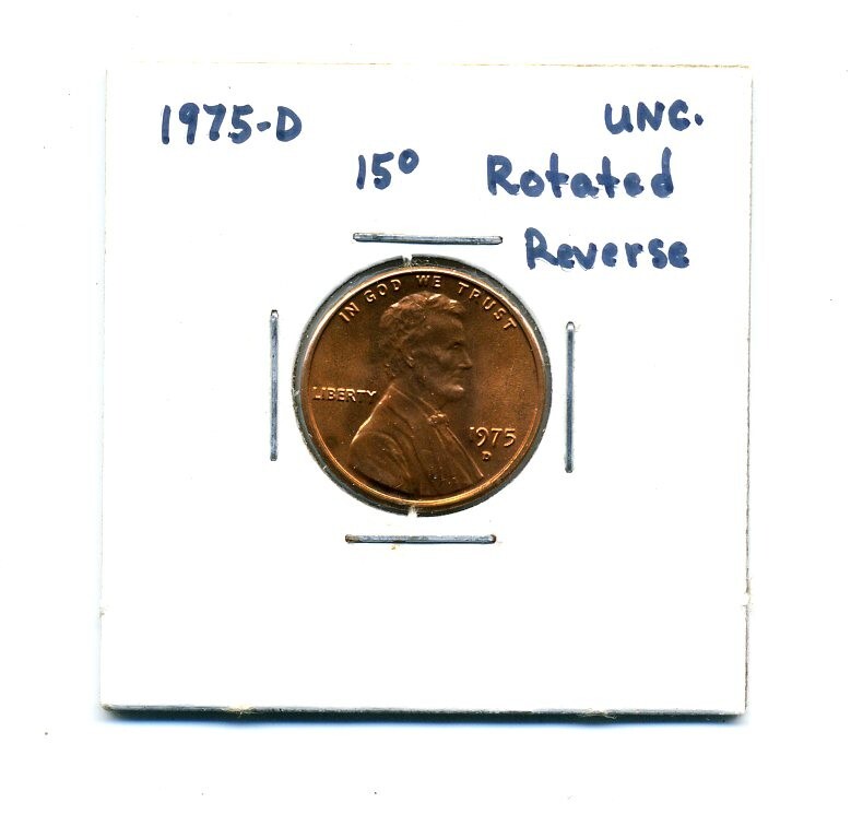 1975-D  Lincoln Memorial Penny UNC Error Rotated Reverse