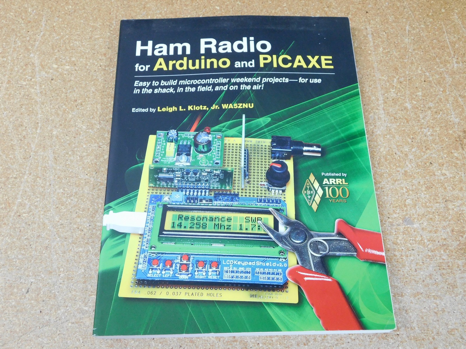 ARRL Arduino and Picaxe Leigh L. Klotz, Jr. WA5ZNU Ham Radio Book (original)