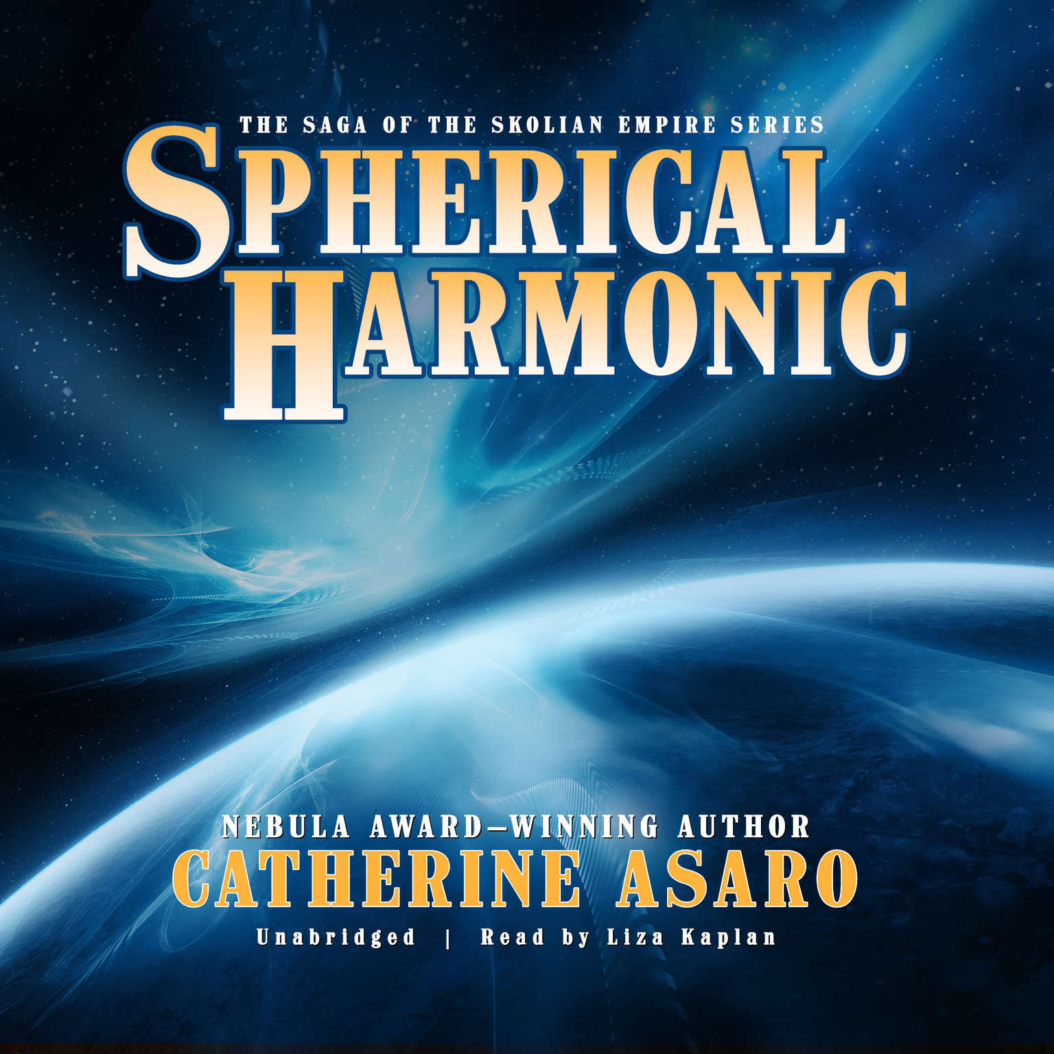 Spherical Harmonic by Catherine Asaro 2017 Unabridged CD 9781441747136