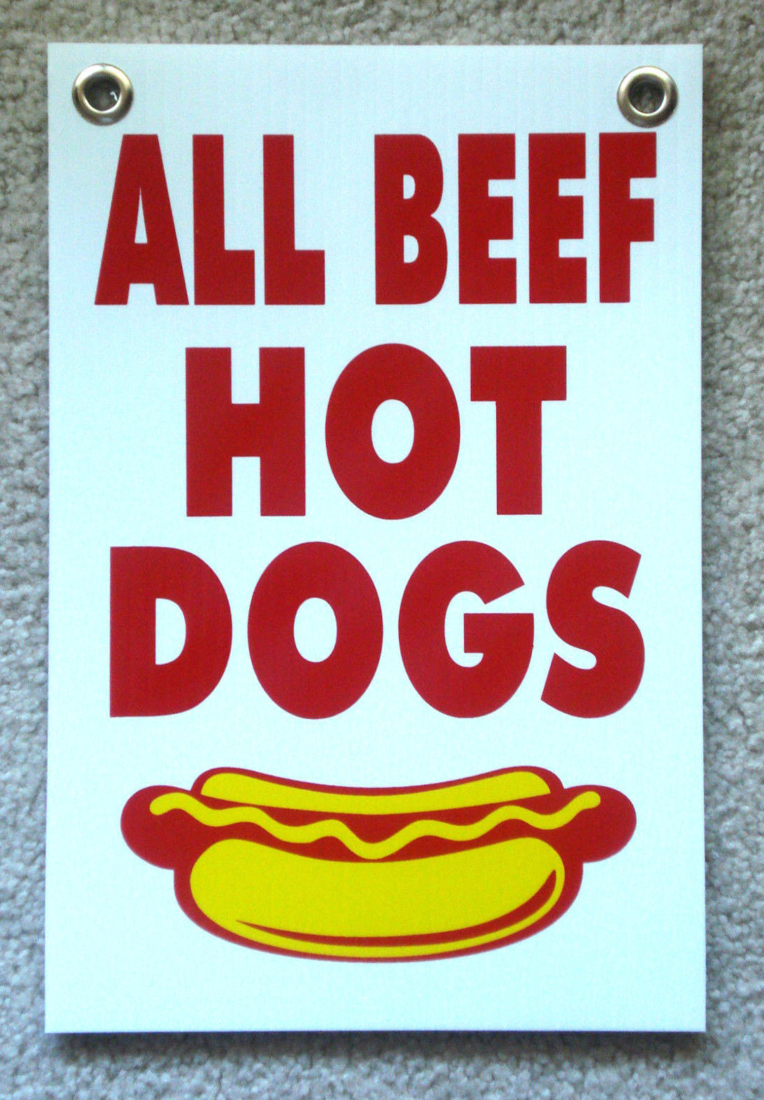 ALL BEEF HOT DOGS Coroplast SIGN New!  8" X 12" Vertical - Concession Stand