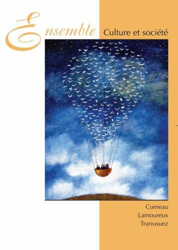 Ensemble: Culture et Société, 6th Edition (French Edition) by