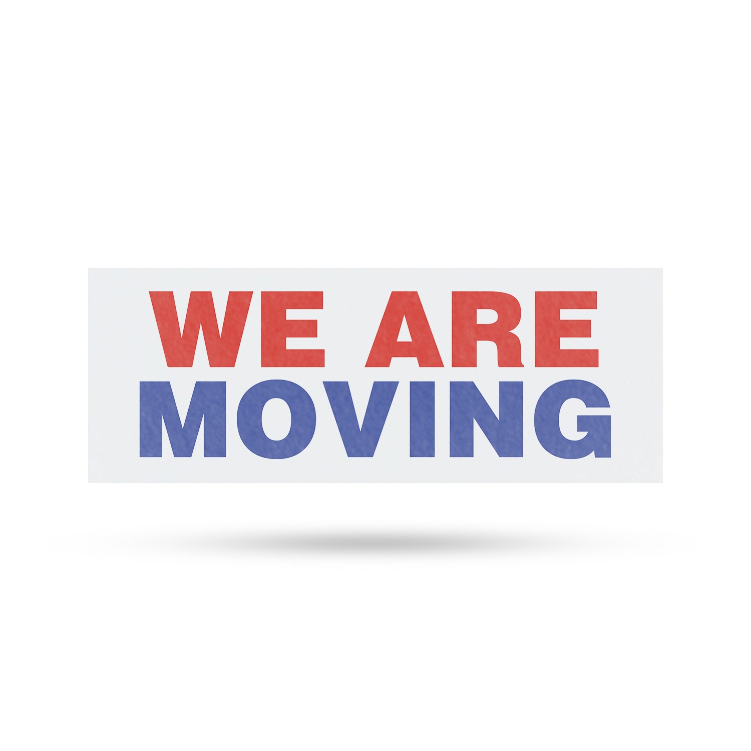 We Are Moving Vinyl Decal Business Transition Clear Messaging Professional