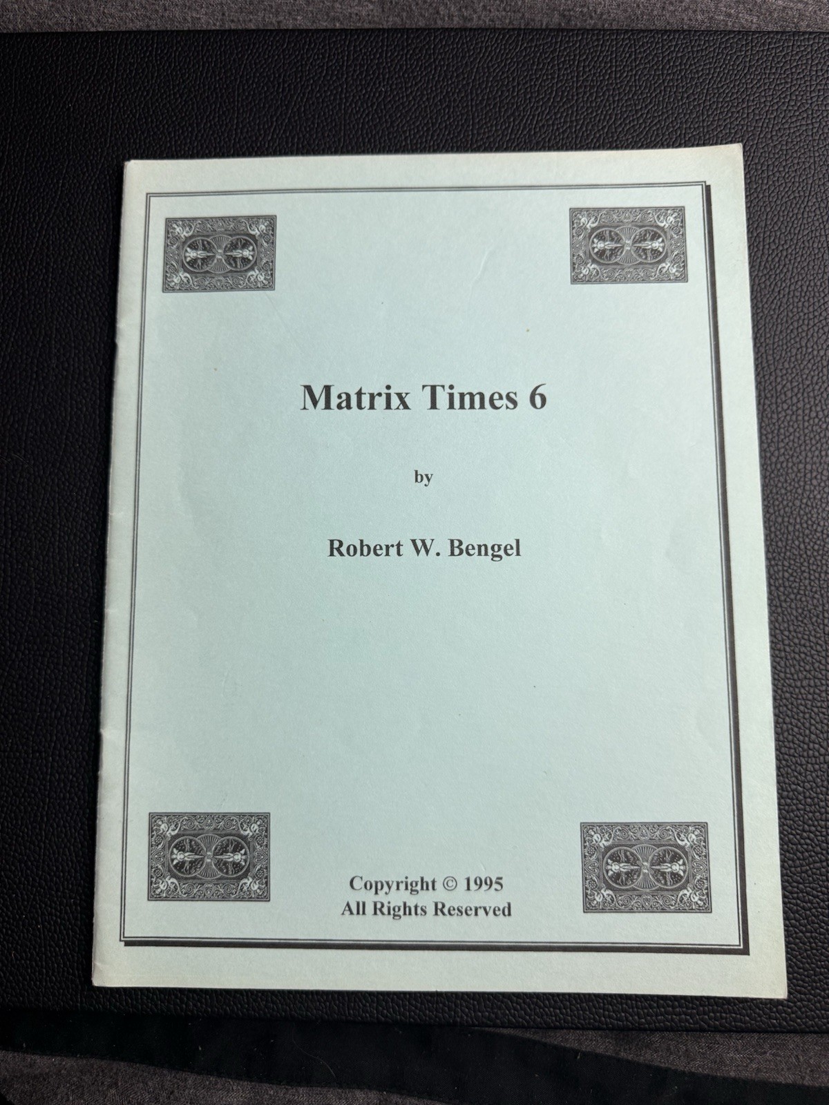 🔥“Matrix Times Six“ By Bob Bengal -Card And Coin Magic EXTREMELY RARE🔥🔥