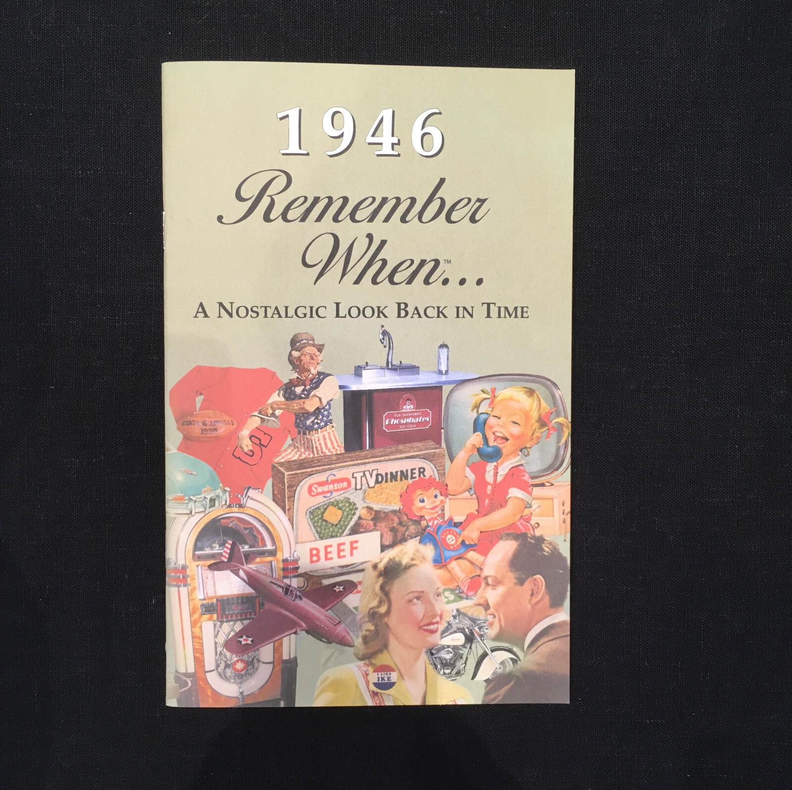1946 Remember When ... A Nostalgic Look Back In Time Kardlet