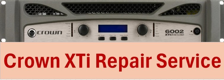 Crown XTi6002 Amp  Repair Service Random Lights on power up/ Display Lock