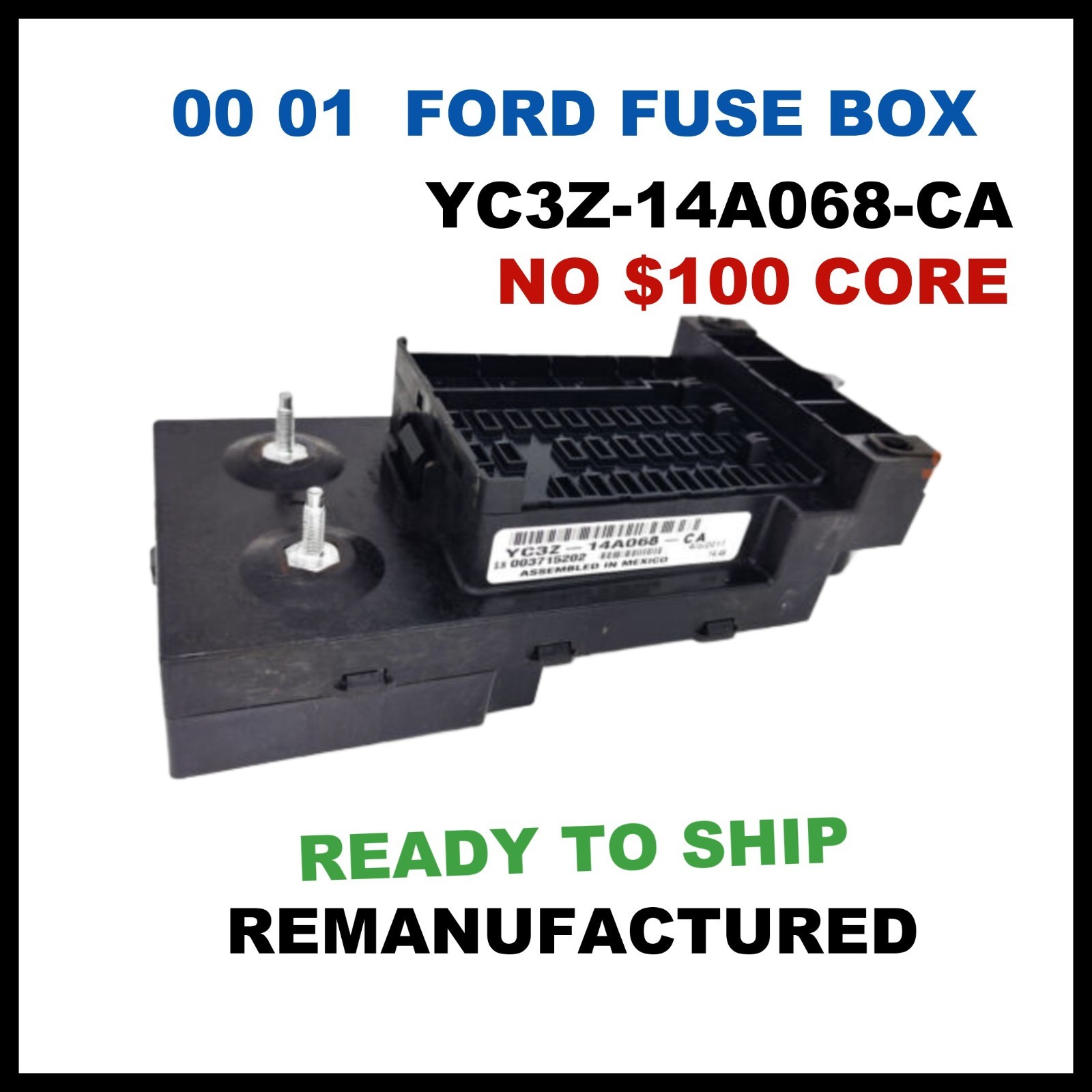 ✔REBUILT  YC3Z-14A068-CA 2000-2001 Ford F250-F550 Cabin Fuse box NO CORE CHARGE✔