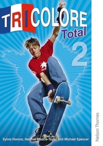 Tricolore Total 2 by S Honnor: New
