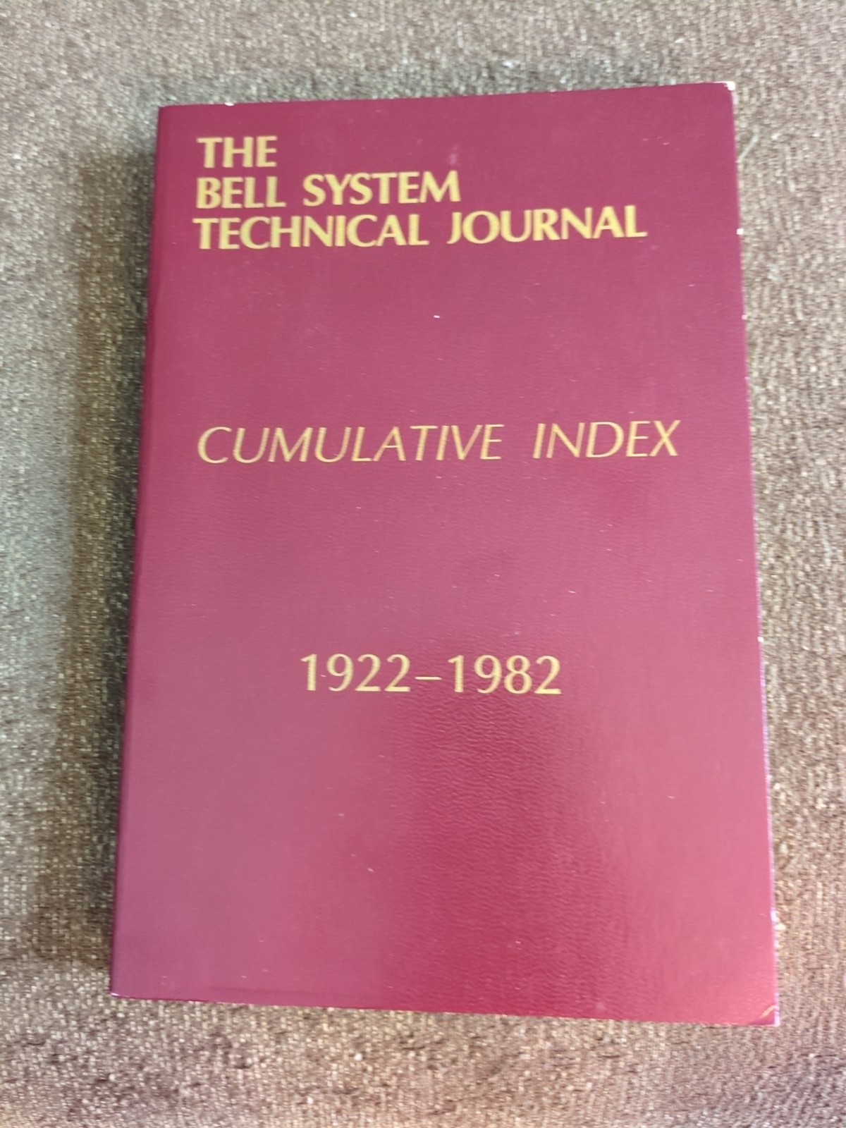AT&T Bell System Technical Journal Index 1922-1982 Vol 1-61 Lib